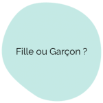 Fille ou garçon ?